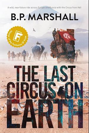 The Last Circus on Earth