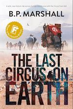 The Last Circus on Earth 