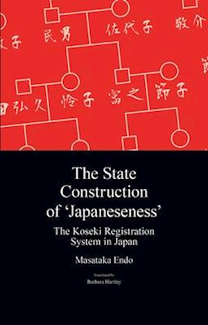 The State Construction of 'japaneseness'