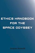 Ethics Handbook for the Space Odyssey