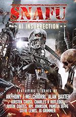 SNAFU AI Insurrection