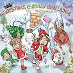 Christmas Chimney Challenge: Action Adventure story for kids 