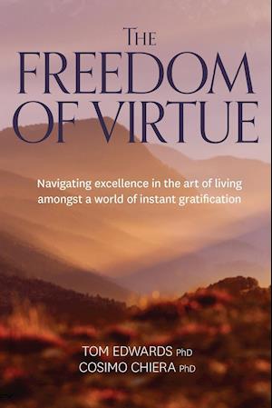 The Freedom of Virtue