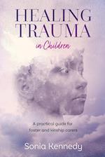 Healing Trauma in Children
