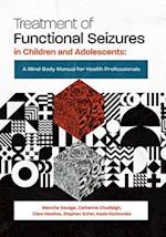 Treatment of Functional Seizures in Children and Adolescents