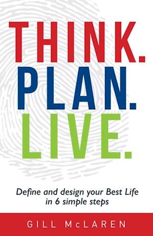 Think. Plan. Live.