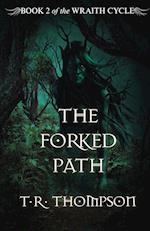 The Forked Path