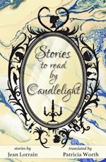 Stories to Read by Candlelight