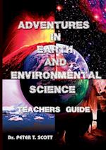 Adventures in Earth and Environmental Science Teachers Guide
