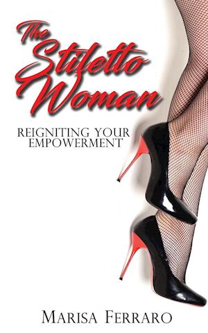 The Stiletto Woman