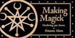 Making Magick