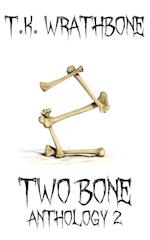 Two Bone