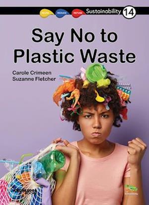 Say No to Plastic Waste!