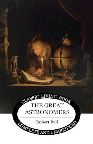 The Great Astronomers