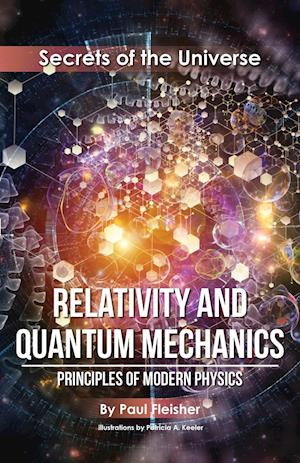 Relativity and Quantum Mechanics