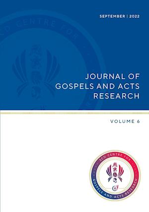 Journel of Gospels and Acts Research, Vol 6