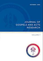 Journal of Gospel and Acts Research volume 7 