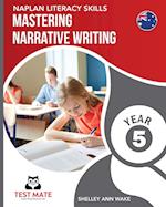 Naplan Literacy Skills Mastering Narrative Writing Year 5