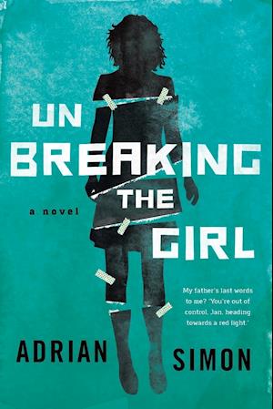 Unbreaking the Girl