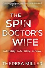 The Spin Doctor's Wife