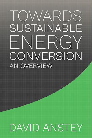 Towards Sustainable Energy Conversion