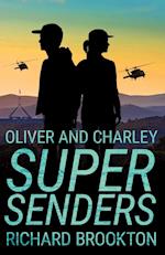 Oliver and Charley - Supersenders