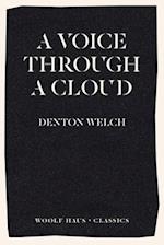 A Voice Through A Cloud