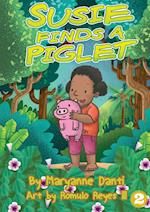 Susie Finds A Piglet