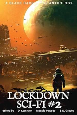 LOCKDOWN SCI-FI #2