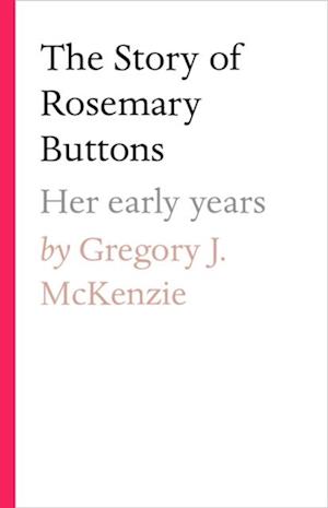 Story of Rosemary Buttons