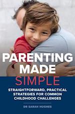 Parenting Made Simple