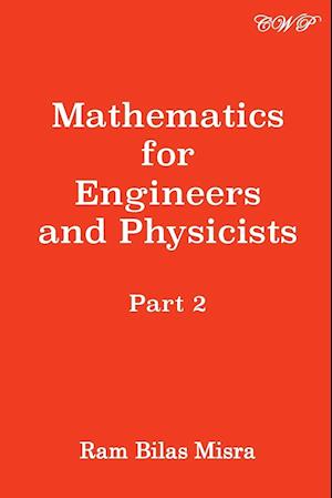 Mathematics for Engineers and Physicists