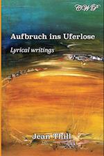 Aufbruch ins Uferlose