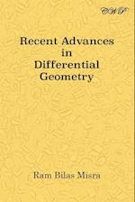 Recent Advances in Differential Geometry 