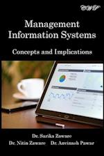 Management Information Systems: Concepts and Implications 
