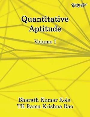 Quantitative Aptitude: Volume I