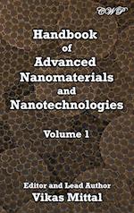 Handbook of Advanced Nanomaterials and Nanotechnologies, Volume 1 