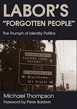 Labor's Forgotten People