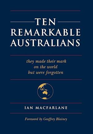 TEN REMARKABLE AUSTRALIANS