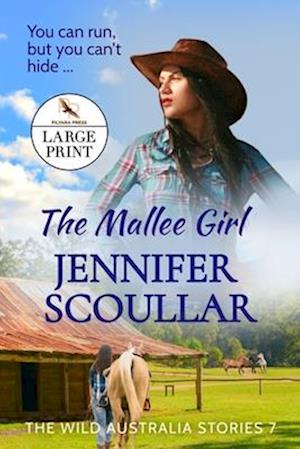 The Mallee Girl - Large Print