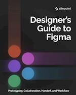 Designer's Guide to Figma