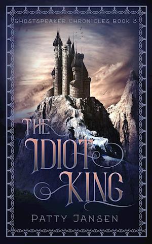 The Idiot King