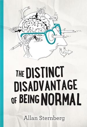 Distinct Disadvantage of Being Normal