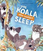 The Koala Who Couldn't Sleep