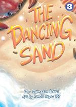 The Dancing Sand