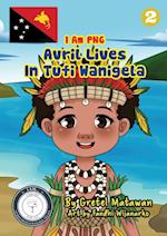 Avril Lives In Tufi Wanigela