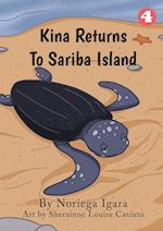 Kina Returns to Sariba Island
