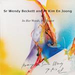Sister Wendy Beckett and Father Kim En Joong 