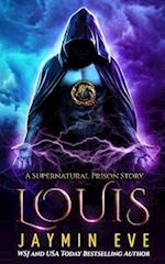 Louis: Supernatural Prison book 6 