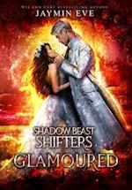 Glamoured: Shadow Beast Shifters Book 6 